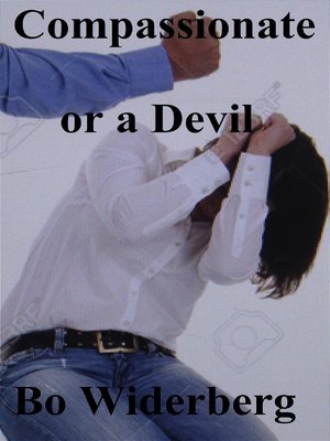 cover image of Compassionate or a Devil
